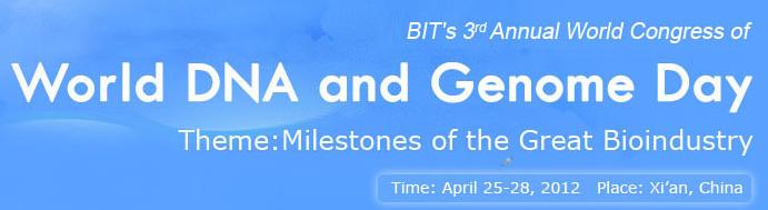 BIT’s 3rd Annual World Congress of World DNA and Genome Day 