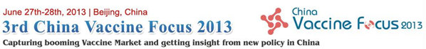 3rd China Vaccine Focus 2013
