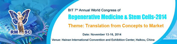 BIT’s 7th Annual World Congress of Regenerative Medicine & Stem Cells-2014
