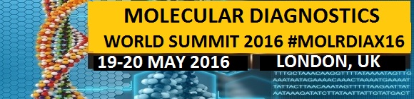 Molecular Diagnostics World Summit (MolrDIAx 2016)