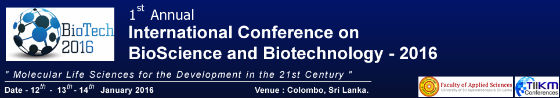 International Conference on Bioscience and Biotechnology (BioTech) 2016