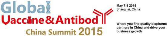 Global Vaccine and Antibody China Summit 2015