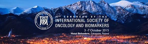 ISOBM 2015 - Oncology in the Biomarker Era: Biology – Diagnostics – Therapy