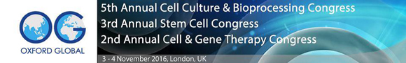 Oxford Global’s 2nd Annual Cell & Gene Therapy Congress – Registration Opening