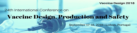 24th International conference on Vaccine Design, Production and Safety