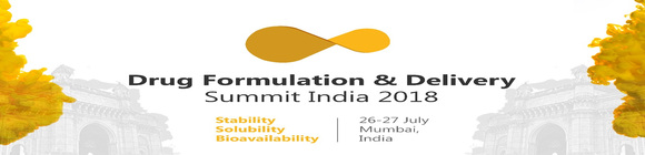 Drug Formulation & Delivery Summit India 2018
