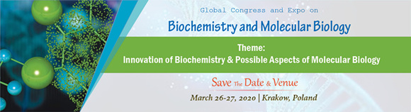 Global Congress and Expo on Biochemistry and Molecular Biology