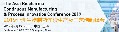 The Asia Biopharma Continuous Manufacturing & Process Innovation Conference 2019