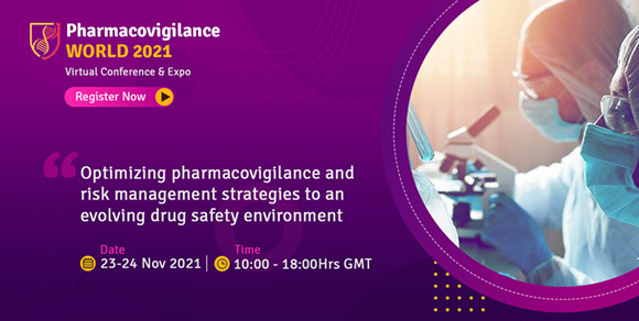 PHARMACOVIGILANCE WORLD 2021